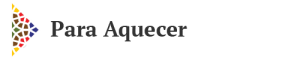 Para Aquecer